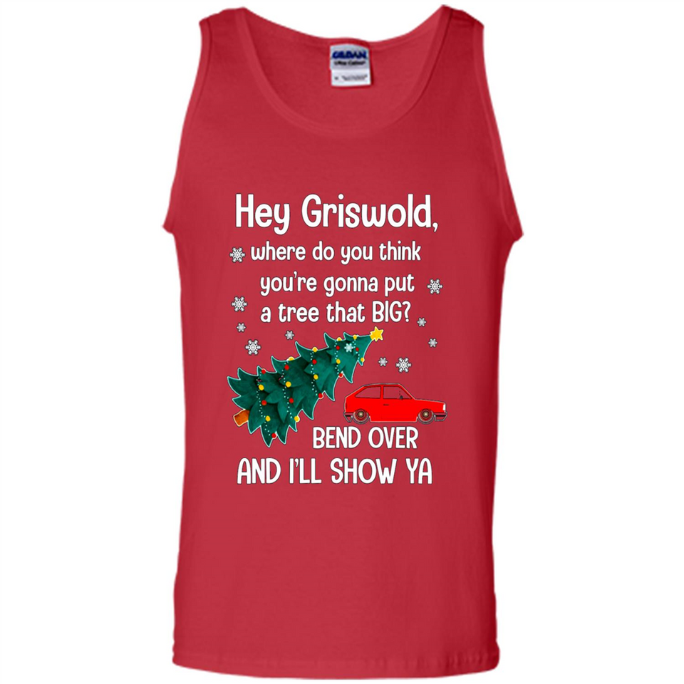 Hey Griswold Where Do You Think You’re Gonna Put A Tree Christmas PING PONG
