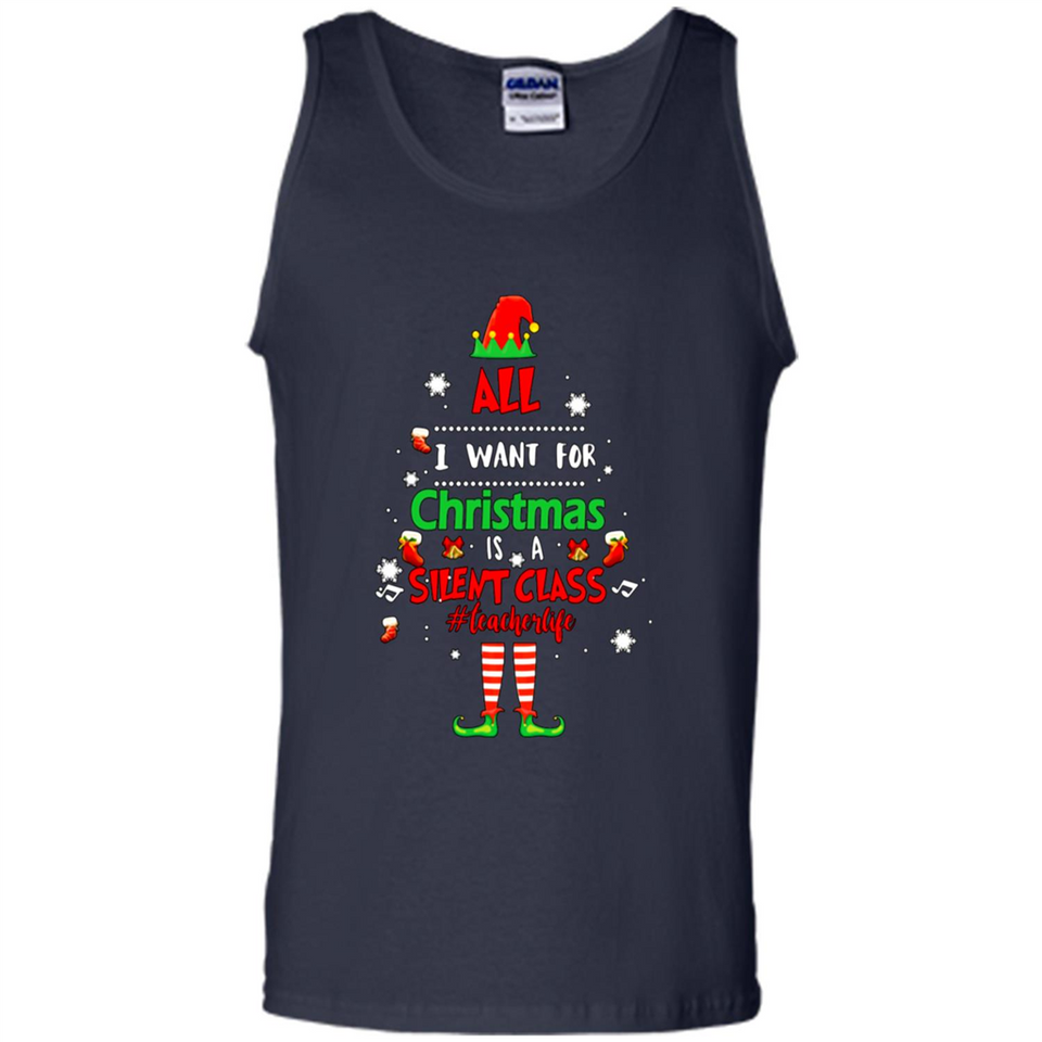 Teacher Sweashirt - All I Want For Christmas is Silent Class