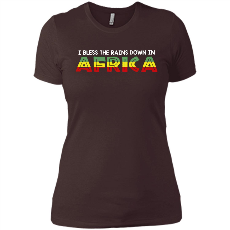 I BLESS THE RAINS DOWN IN AFRICA