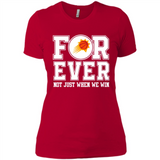 Phoenix Suns Forever For ever not just when we win - Ladies' Boyfriend T-Shirt