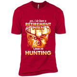 Yes I Do Have A Retirement Plan I Plan On Hunting Christmas PINGPONG