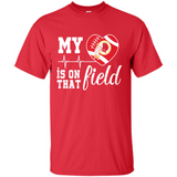 Washington Redskins Football My Heart is on that Field - Shirt