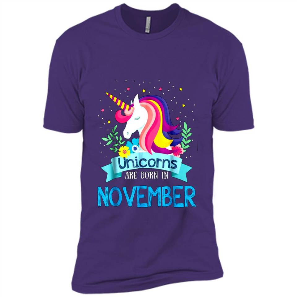 Unicorns are born in November Birthday Rainbow Gift Ladies Custom