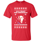 All I want for Christmas is Dean Winchester sweater - Shirt