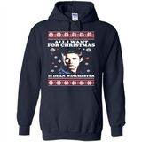 All I want for Christmas is Dean Winchester sweater - Hoodie