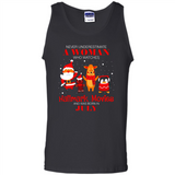 Never Underestimate A July Woman Watches Hallmark Movies Sweatshirt - Tank Top