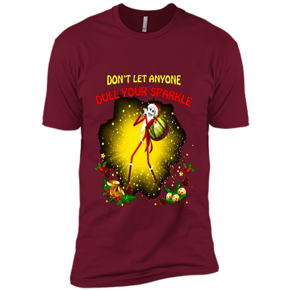 Jack skellington Santa Don't Let Anyone Dull Your Sparkle Christmas