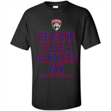 Reasons to be a Florida Panthers Fan Complete List on Back - Shirt