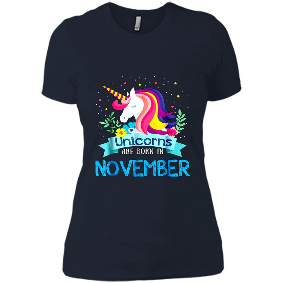 Unicorns are born in November Birthday Rainbow Gift Ladies Custom