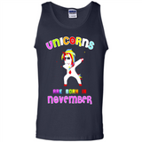 Unicorns Are Born In November Funny