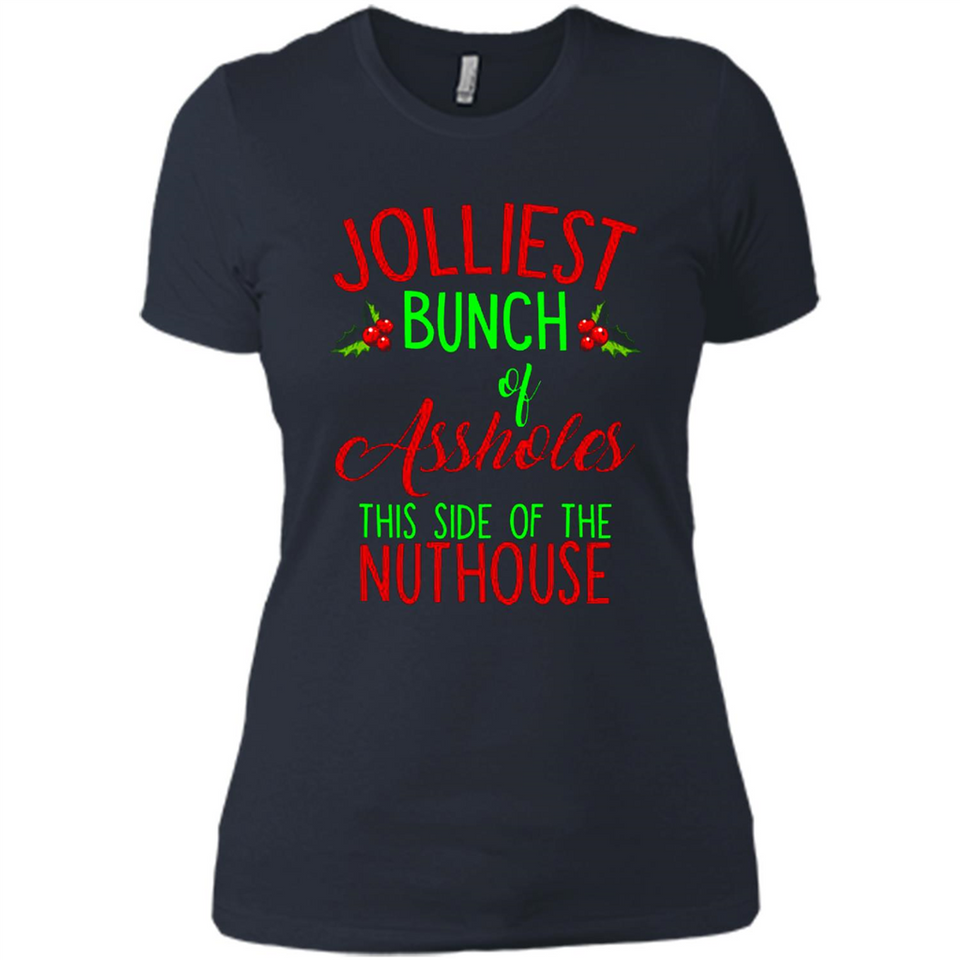 Jolliest Bunch Of Assholes This Side Of The Nuthouse Shirt PINGPONG - Ladies' Boyfriend T-Shirt