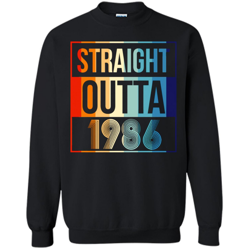 Retro Straight Outta 1986 32 Years Old - Sweatshirt