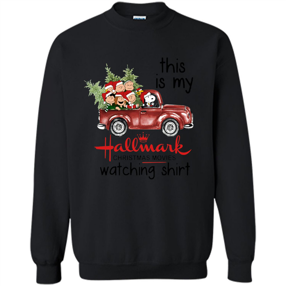 Snoopy This Is My Hallmark Christmas Movies Watching T-Shirt - Sweatshirt