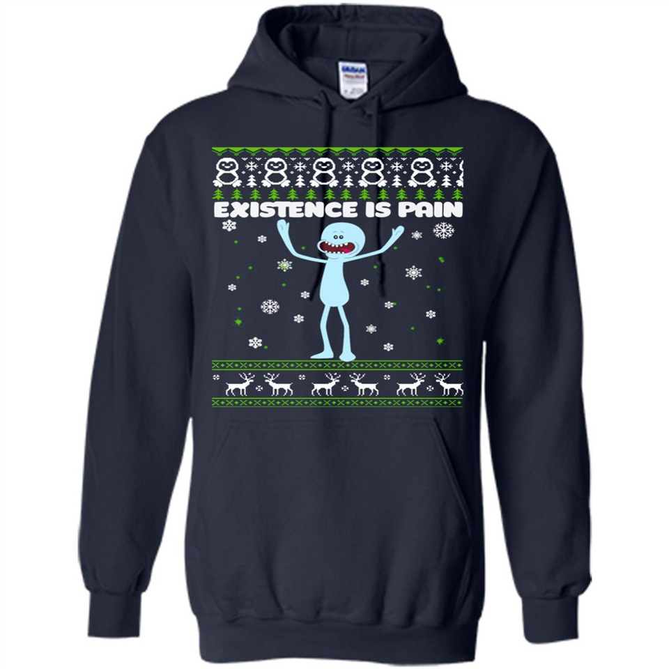 Mr Meeseeks Xistence Is Pain Ugly Christmas - Hoodie