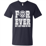 Oakland Raiders Forever For ever not just when we win - Men's V-Neck