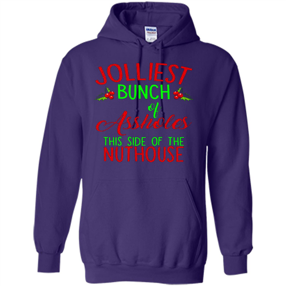 Jolliest Bunch Of Assholes This Side Of The Nuthouse Shirt PINGPONG - Hoodie