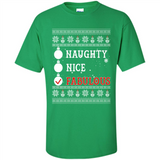Naughty Nice Fabulous - Shirt