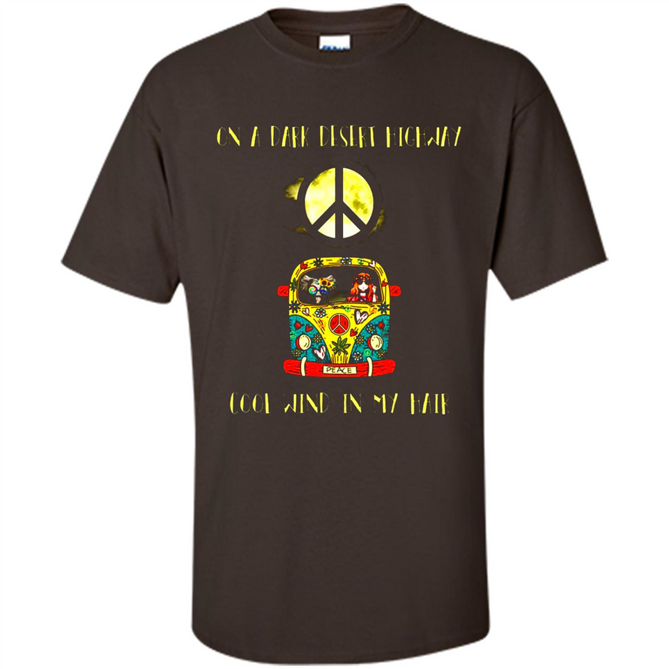 Peace-On A Dark Desert Highway Cool Wind In My Hair Shirt PINGPONG - Shirt