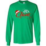 Mr. Claus Santa Claus Merry Xmas T-Shirt - Long Sleeve T-Shirt