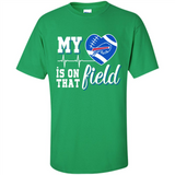 Buffalo Bills Football My Heart is on that Field - Shirt