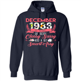 December 1983 35 Years Of Being Classy Sassy - Hoodie