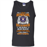 I Am An Houston Astros Girl I Was Born In December With My Heart On My Sleeve A Fire In My Soul And A Mouth I Cant Control - Tank Top