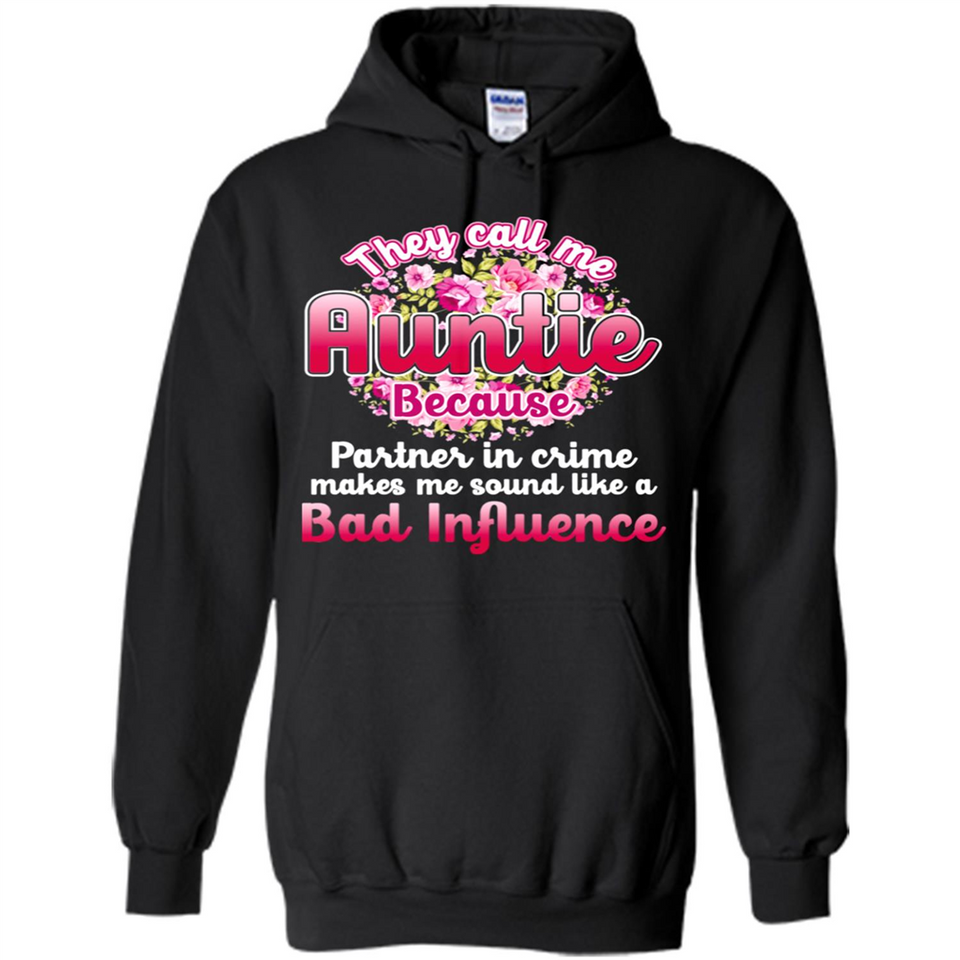 They Call Me Auntie Flower - Hoodie