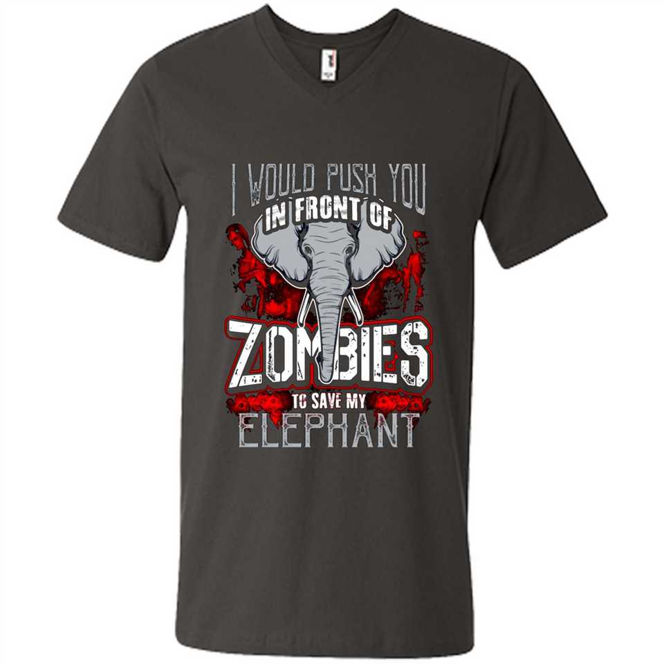 I Would Push You In Front Of Zombies To Save My Elephant