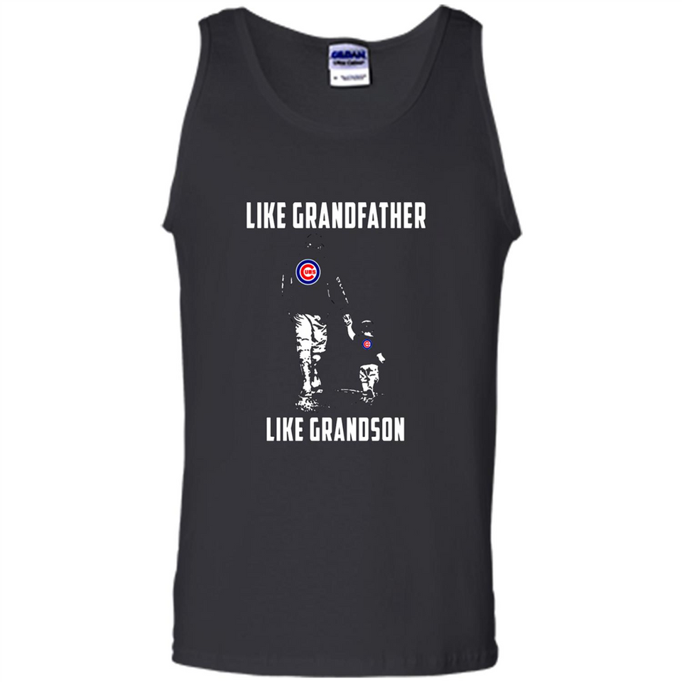 Chicago Cubs GrandFather Like GrandSon - Tank Top