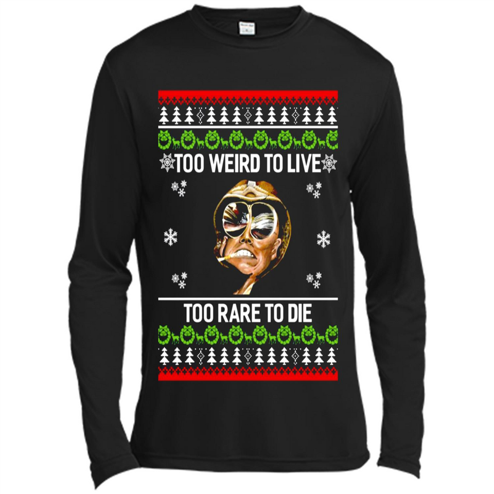 Too weird to live too rare to die Christmas - Canvas Long Sleeve T-Shirt