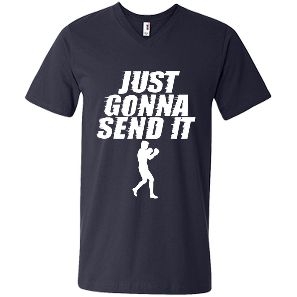 Just Gonna Send It Boxing Boxer Fighter Kick Fighting - Men's V-Neck