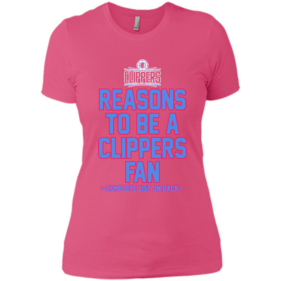 Reasons to be a LA Clippers Fan Complete List on Back - Ladies' Boyfriend T-Shirt
