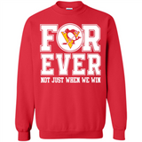 Pittsburgh Penguins Forever For ever not just when we win - Sweatshirt