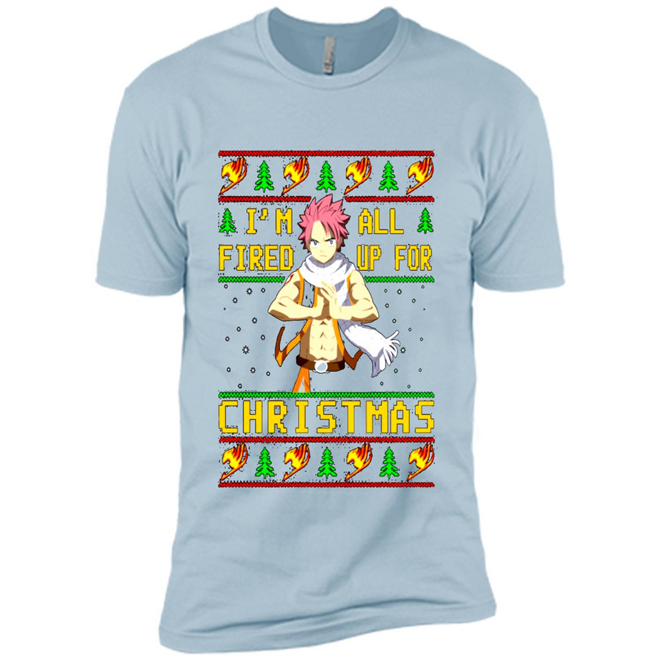 Natsu I’m all fired up for Christmas ugly sweatshirt PINGPONG