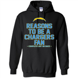 Reasons to be a Los Angeles Chargers Fan Complete List on Back - Hoodie