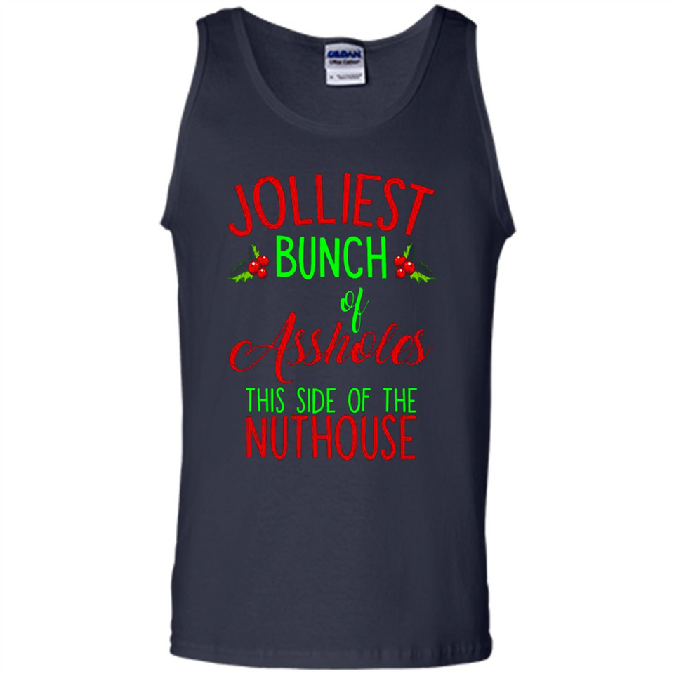 Jolliest Bunch Of Assholes This Side Of The Nuthouse Shirt PINGPONG - Tank Top