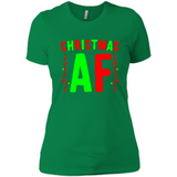Christmas Ugly Sweater Christmas AF - Ladies' Boyfriend T-Shirt