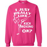 Kick Boxing Shirt Kick Boxer Boxing Workout - Sweatshirt