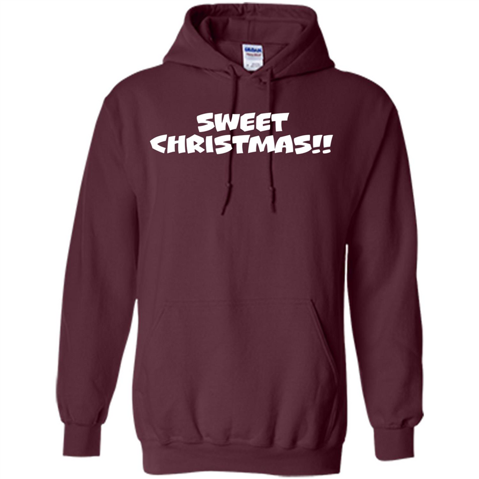 SWEET CHRISTMAS sweetchristmas - Hoodie