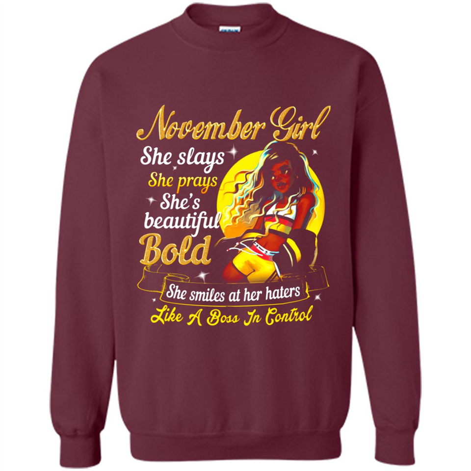 November Girl She Slays She Prays She's Beautiful PINGPONG