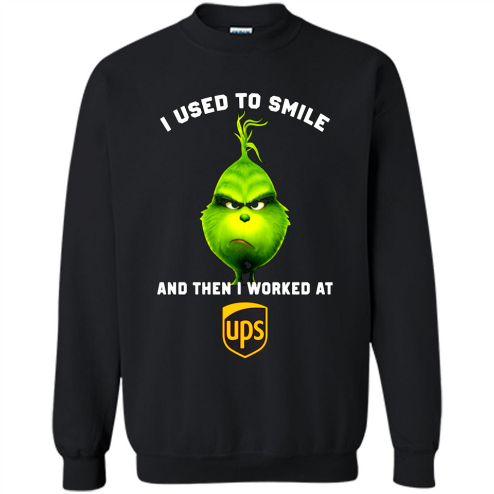 The Grinch - I Used To Smile And Then I Worked At UPS