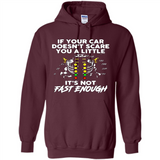 If Your Car Doesnt Scare You A Little Its Not Fast Enough