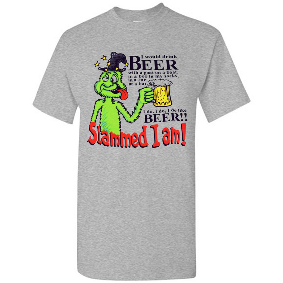 Slammed I Am I Would Drink Beer With A Goat On A Boat Shirt - Shirt