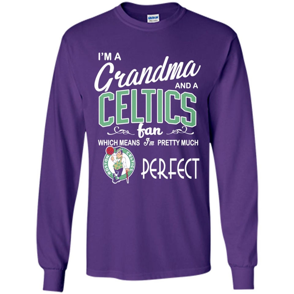 I'M A Grandma And A Boston Celtics Fans