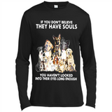 IF YOU DON'T BELIEVE THEY HAVE SOULS