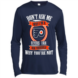 Don't Ask Me Why I'm A Philadelphia Flyers Fan Ask Yourself