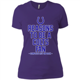 Reasons to be a Indianapolis Colts Fan Complete List on Back - Ladies' Boyfriend T-Shirt