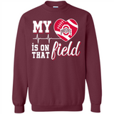 Ohio State Buckeyes Football My Heart is on that Field - Sweatshirt