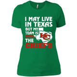 I May Live In Texas But My Team Is The Chiefs - Ladies' Boyfriend T-Shirt