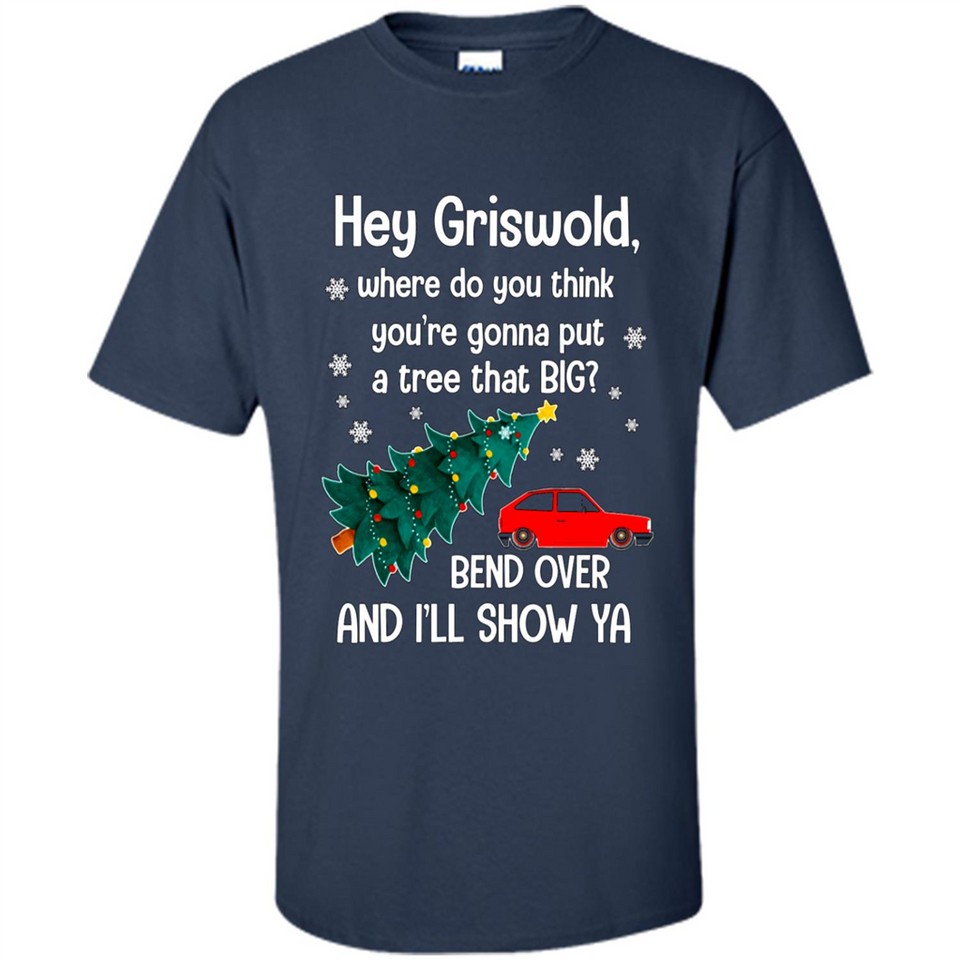 Hey Griswold Where Do You Think You’re Gonna Put A Tree Christmas PING PONG
